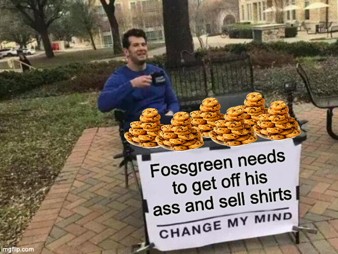 Change my mind with cookies