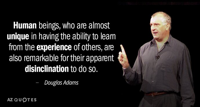 Quotation-Douglas-Adams-Human-beings-who-are-almost-unique-in-having-the-ability-0-17-33