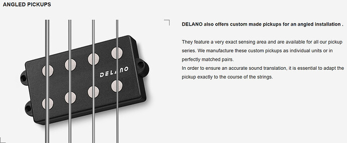Delano angled pickups